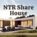 NTR Share House