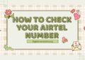 how to check airtel number