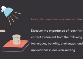 identify the correct statement from the following