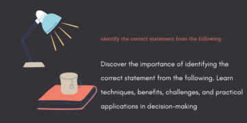 identify the correct statement from the following