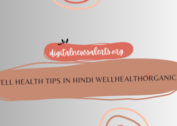 well health tips in hindi wellhealthorganic