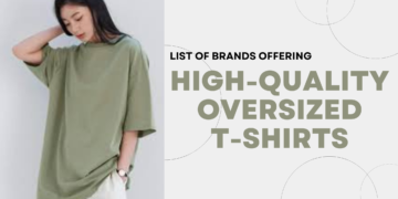 List of Brands Offering High-Quality Oversized T-Shirts 