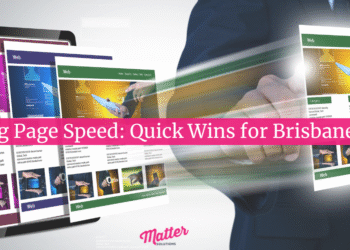 Landing Page Speed: Quick Wins for Brisbane Sites