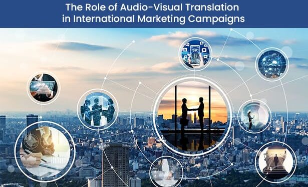 Why Translated Video Campaigns Perform Better Across Global Market